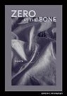 Stacie Cassarino - Zero at the Bone