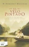 W. Somerset Maugham - El velo pintado