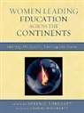 Helen C. Sobehart, Helen C. Sobehart - Women Leading Education Across the Continents