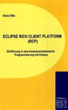 Heinz Hille - Eclipse Rich Client Platform (RCP)