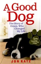 Jon Katz, Katz Jon - A Good Dog