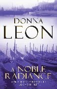 Donna Leon - A Noble Radiance