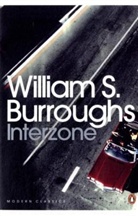 William S Burroughs, William S. Burroughs, James Grauerholz, James Grauerholz - Interzone