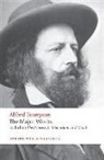 Alfred Tennyson, Alfred Tennyson Baron Tennyson, Ada Roberts, Adam Roberts, Adam (Professor of Nineteenth-Century Literature Roberts - The Major Works