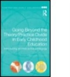 Hillevi Lenz Taguchi, Hillevi (University of Stockholm Lenz Taguchi, Hillevi Lenz-Taguchi, Lenz-Taguchi Hi, Hillevi Lenz Taguchi - Going Beyond the Theory/practice Divide in Early Childhood Education