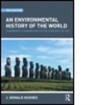 J Donald Hughes, J. D. Hughes, J. Donald Hughes, J. Donald (University of Denver Hughes - Environmental History of the World