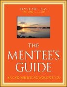 Lory A. Fischler, Fischler Lory A., Lj Zachary, Lois J Zachary, Lois J. Zachary, Lois J. (Phoenix Zachary... - Mentee''s Guide