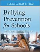 Beane, Al Beane, Allan L Beane, Allan L. Beane - Preventing Bullying in Schools