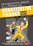 P Wilmott, Paul Wilmott, Paul (Director Wilmott, Paul P. Wilmott, Wilmott Paul - Frequently Asked Questions in Quantitative Finance