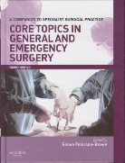Simon Paterson-Brown, Simon Paterson-Brown - Core Topics in General & Emergency Surgery