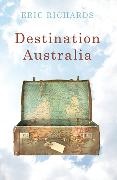 Ngair May Naffin, Eric Richards, Richards Eric - Destination Australia Migration to Australia Since 1901
