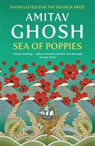 Amitav Ghosh, Ghosh Amitav - Sea of Poppies