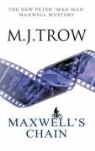M. J. Trow - Maxwell''s Chain