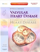 Robert O. Bonow, Catherine M. Otto - Valvular Heart Disease