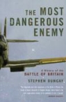 Stephen Bungay - Most Dangerous Enemy