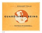 Patrick Mcdonnell, Eckhart Tolle - Guardians of Being
