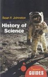 Sean F. Johnson, Sean Johnston, Sean F. Johnston, Johnston Sean F. - The History of Science