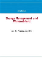 Jörg Becker - Change Management und Wissensbilanz