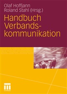 Ola Hoffjann, Olaf Hoffjann, Stahl, Stahl, Roland Stahl - Handbuch Verbandskommunikation