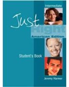 Jeremy Harmer - Just right student s book with audi