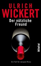 Ulrich Wickert - Der nützliche Freund