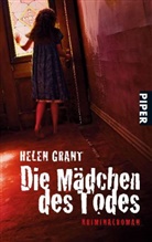 Helen Grant - Die Mädchen des Todes