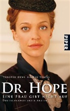 Torsten Dewi, Katrin Tempel - Dr.Hope - Eine Frau gibt nicht auf