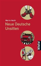 Martin Hecht, Diana Lukas-Nülle - Neue Deutsche Unsitten