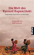 Ryszard Kapuscinski - Die Welt des Ryszard Kapuscinski