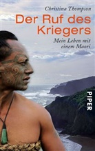 Christina Thompson - Der Ruf des Kriegers