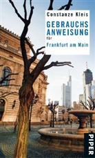 Constanze Kleis - Gebrauchsanweisung für Frankfurt am Main