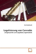 Nicol Hackbusch - Legalisierung von Cannabis