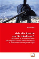 Andrea Doleys - Geht die Sprache vor die Hündinnen?