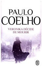 Paulo Coelho - Veronika décide de mourir