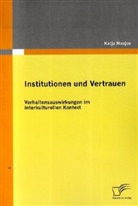 Katja Najoux, Katja Naujox - Institutionen und Vertrauen