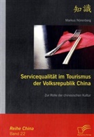 Markus Nörenberg - Servicequalität im Tourismus der Volksrepublik China