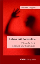 Susanne Küppers - Leben mit Borderline