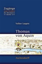 Volker Leppin, Mechthild Dreyer - Thomas von Aquin
