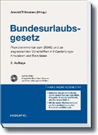 Manfred Arnold, Katrin Thiel-Koch, Birgit Zimmermann, Manfred Arnold, Christoph Tillmanns - Bundesurlaubsgesetz, Kommentar, m. CD-ROM