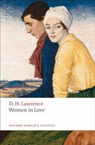 D H Lawrence, D. H. Lawrence, David H. Lawrence, David Herbert Lawrence, Davi Bradshaw, David Bradshaw - Women in Love
