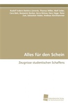 Rudol Inderst, Rudolf Inderst, Thomas Miller Lämmle, Thomas Miller Wolf Seiler Caro Bel - Alles für den Schein