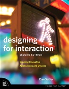 Dan Saffer - Designing for Interaction