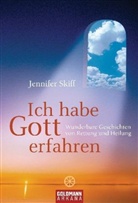 Skiff Jennifer, Jennifer Skiff - Ich habe Gott erfahren
