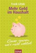 Frank Littek - Mehr Geld im Haushalt