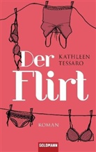 Kathleen Tessaro - Der Flirt