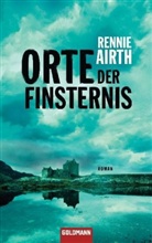 Rennie Airth - Orte der Finsternis