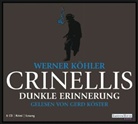 Werner Köhler, Gerd Köster - Crinellis dunkle Erinnerung, 6 Audio-CDs (Audio book)