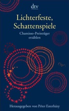 Péter Esterházy - Lichterfeste, Schattenspiele