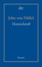 John von Düffel - Houwelandt
