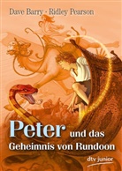 Barr, Dav Barry, Dave Barry, Pearson, Ridley Pearson, Greg Call - Peter und das Geheimnis von Rundoon